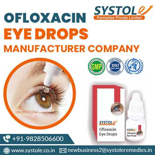 Ofloxacin Eye Drops Manufacturer Company