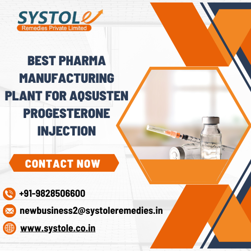 Pharma Manufacturing Plant for Aqsusten Progesterone Injection